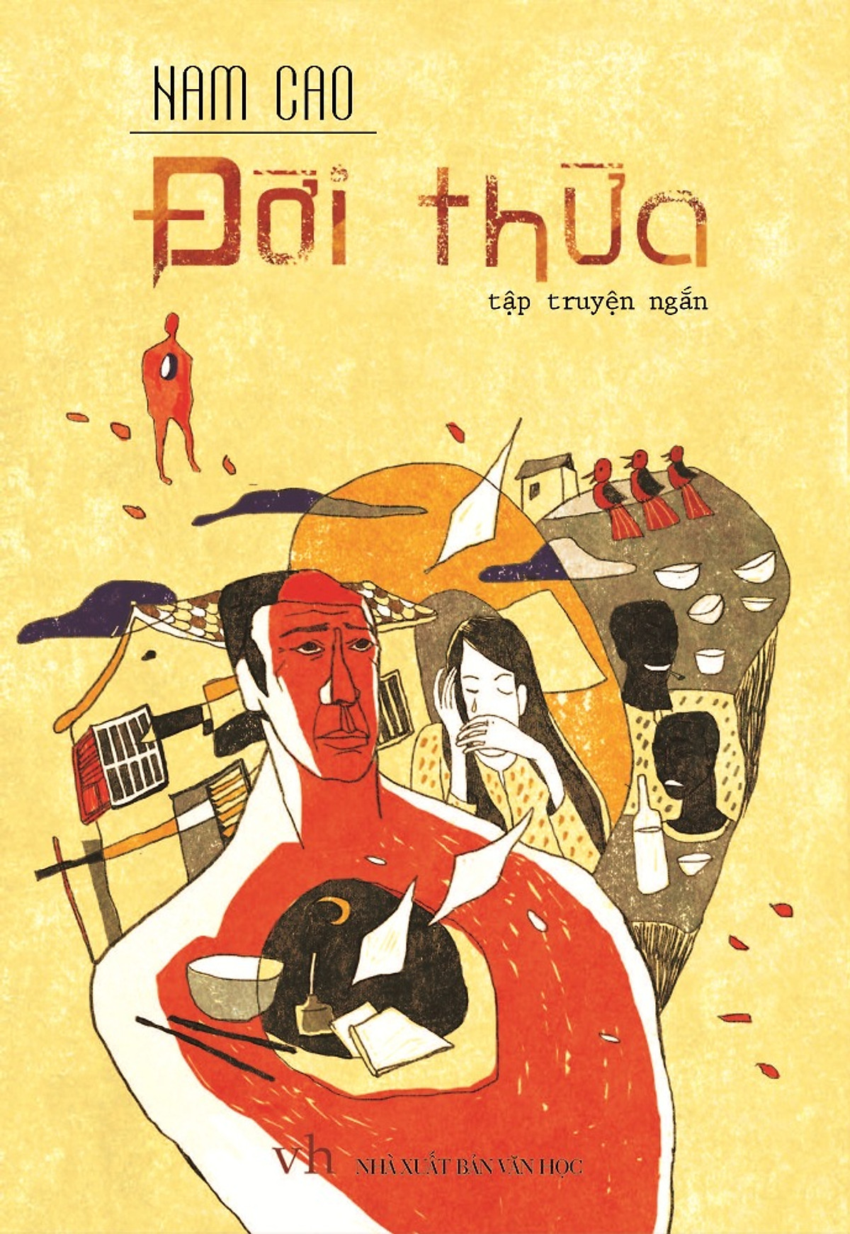 Đời Thừa (Tập Truyện Ngắn) 